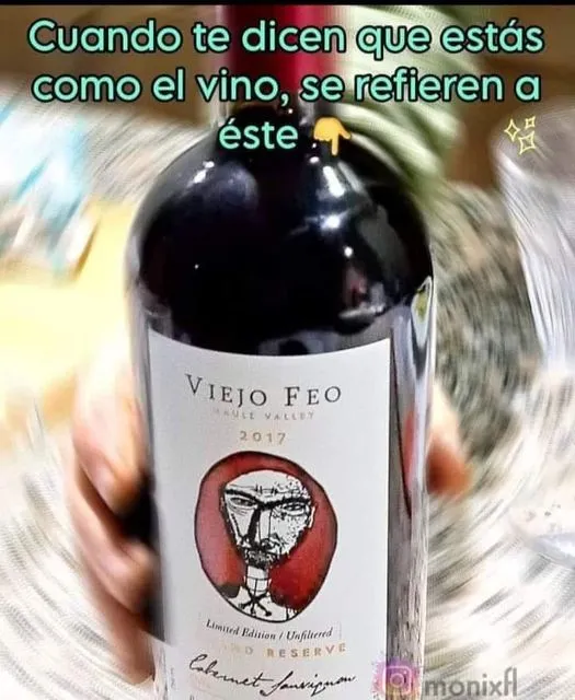 Cuando Te Dicen Que Estas Como El Vino