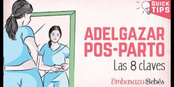 CÓMO ADELGAZAR RÁPIDO después del #PARTO  ✅👍 8 CLAVES