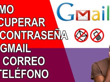 COMO RECUPERAR TU CONTRASEÑA DE GMAIL SIN CORREO NI TELEFONO