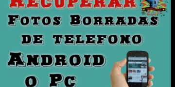 Como recuperar fotos borradas de teléfono movil Android o PC