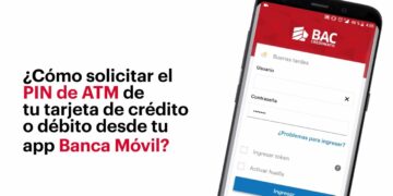 Cómo solicitar el PIN de ATM desde tu Banca Móvil - BAC Credomatic