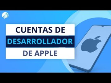 Cuenta Desarrollador Apple Descubre Cómo Crearla 😉