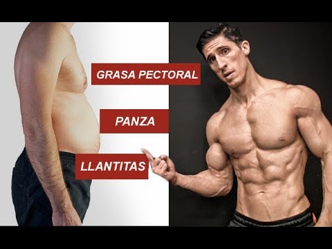 PÉRDIDA DE GRASA 101 PARA HOMBRES Grasa Pectoral Barriga Llantitas