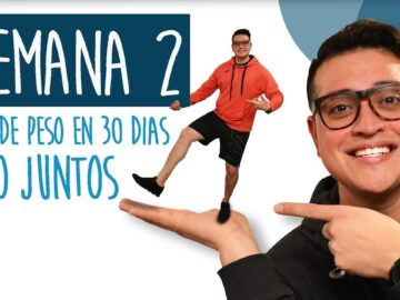 SEMANA 2 | BAJA DE PESO CON KEIVAN | RETO DE 4 SEMANAS