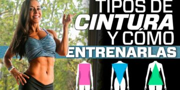 TIPOS DE CINTURA 👉QUÉ DIETA Y CÓMO ENTRENARLAS 😉