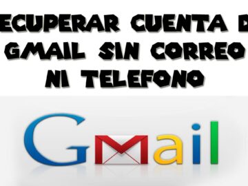 recuperar contraseña de gmail sin correo ni telefono 2015