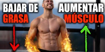 ¿Cómo Quitar Grasa y Aumentar Masa Muscular a la Vez?