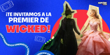 ¡'Sopitas.com te regala boletos para la premier de 'Wicked' con Ariana Grande y Cynthia Erivo!